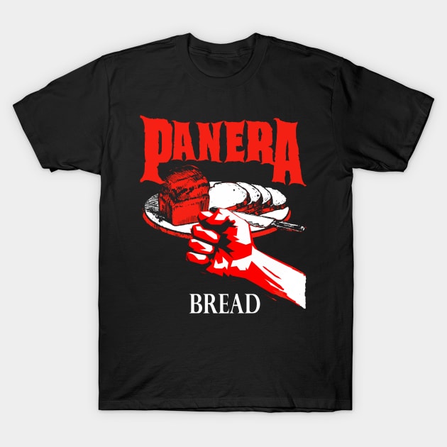 PANERA - Vulgar Display of Bread Band Tee Parody Heavy Metal Hell Fire Funny Music Off Brand Knock Off T-Shirt by blueversion